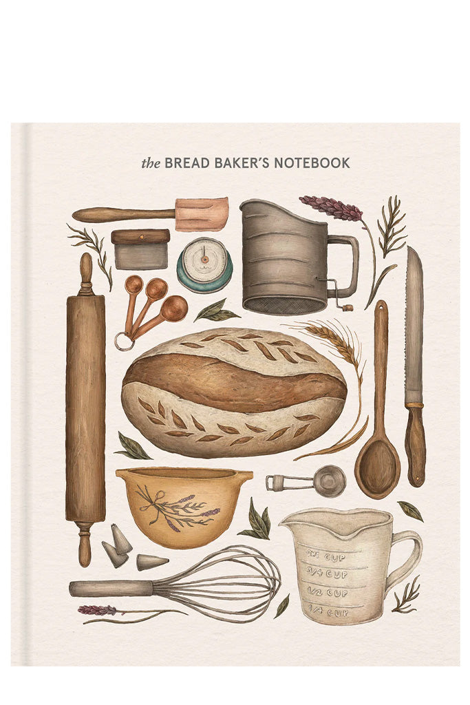 The Bread Baker's Notebook By Princeton Architectural Press