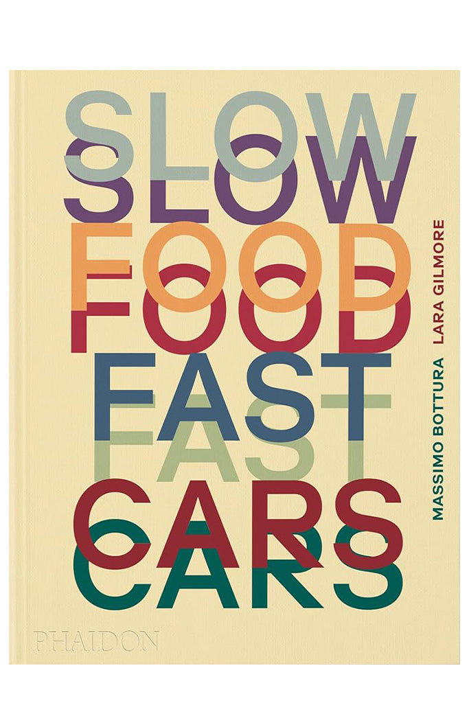 Slow Food, Fast Cars: Casa Maria Luigia By Massimo Bottura And Lara Gilmore
